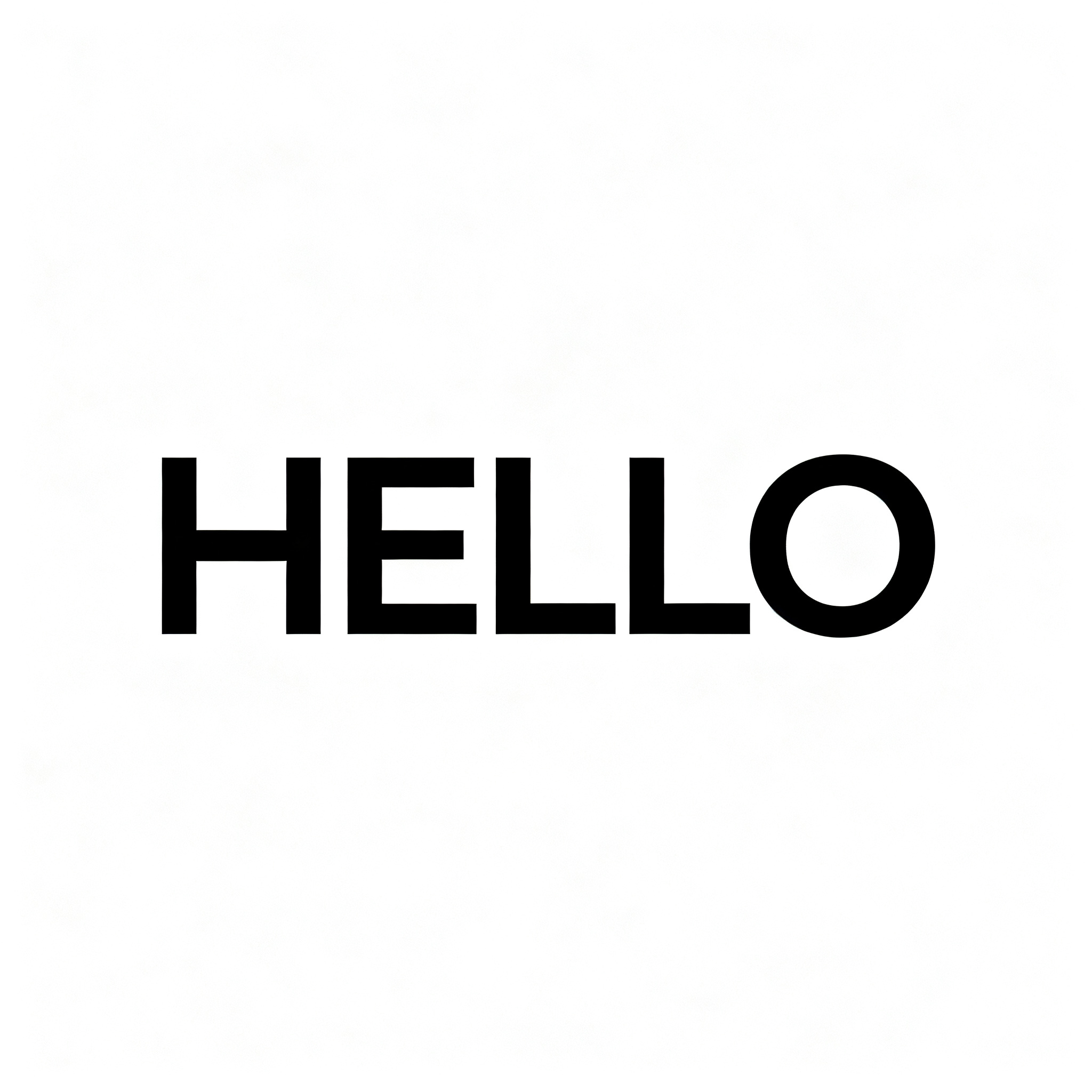 A single large word 'HELLO' centered on a white background