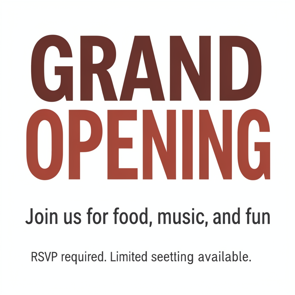 A flyer with large title 'GRAND OPENING', subtitle 'Join us 